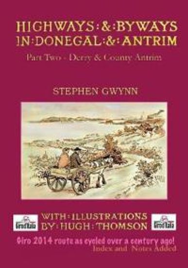 Highways and Byways in Donegal and Antrim