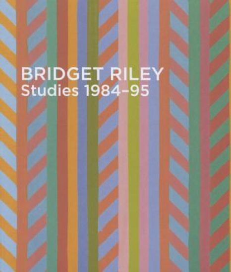 Bridget Riley: Studies 1984–95
