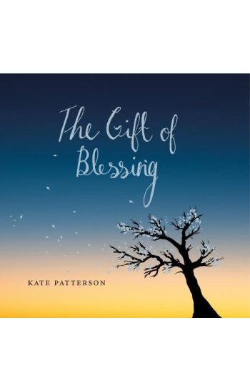 The Gift of Blessing