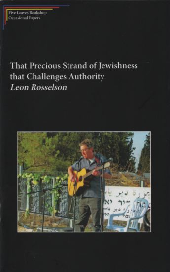 That Precious Strand of Jewishness That Challenges Authority