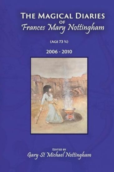 The Magical Diaries of Frances Mary Nottingham