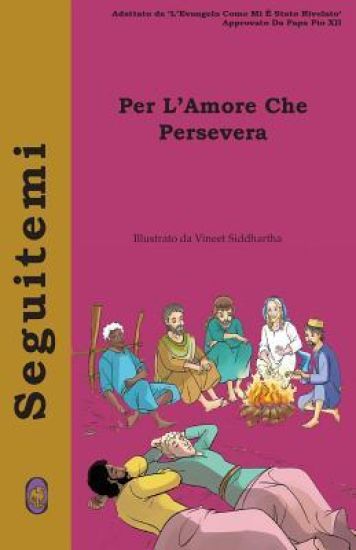 Per l'Amore che Persevera