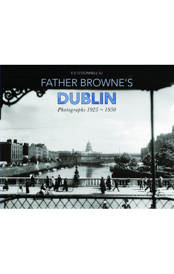 Father Browne's Dublin
