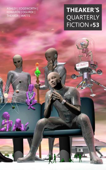 Theaker's Quarterly Fiction #53