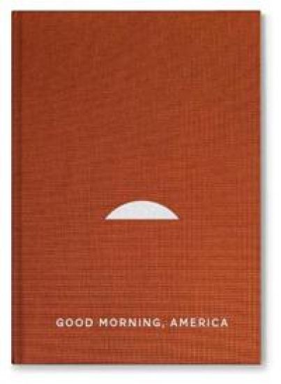 Good Morning America, Volume One