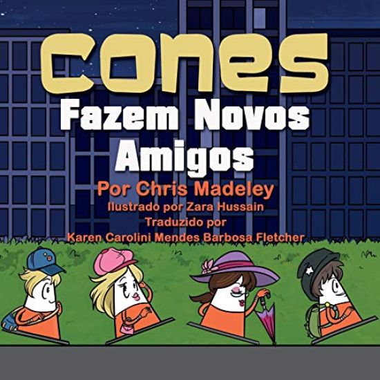 Cones Fazem Novos Amigos