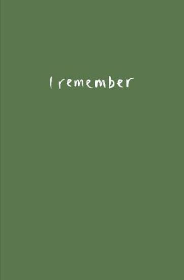 I Remember