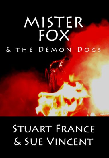 Mister Fox and the Demon Dogs