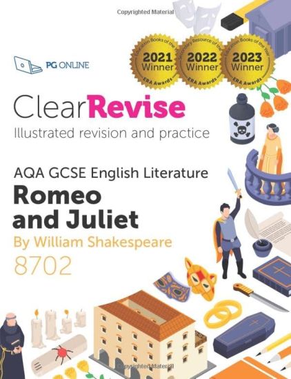 ClearRevise AQA GCSE English Literature: Shakespeare, Romeo and Juliet