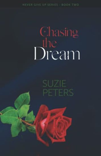 Chasing the Dream