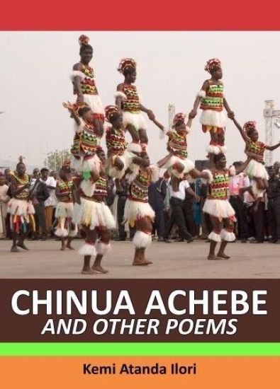 CHINUA ACHEBE AND OTHER POEMS