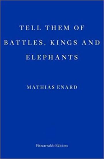 Tell Them of Battles, Kings, and Elephants