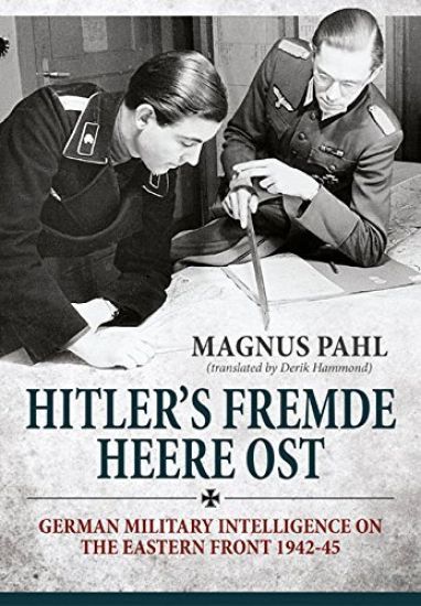 Hitler'S Fremde Heere Ost