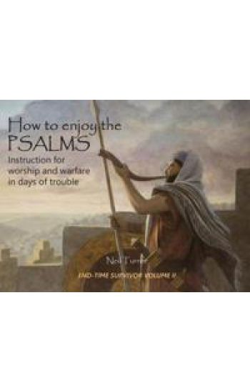 How to Enjoy the Psalms