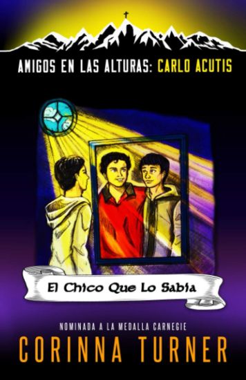 El Chico Que Lo Sabía (Carlo Acutis)