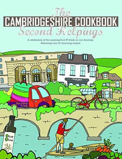 The Cambridgeshire Cookbook Second Helpings