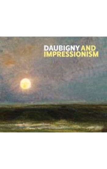 Daubigny and Impressionism