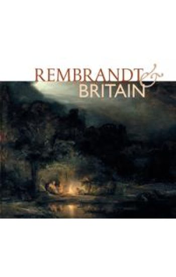 Rembrandt & Britain
