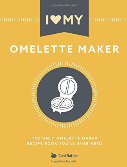 I Love My Omelette Maker