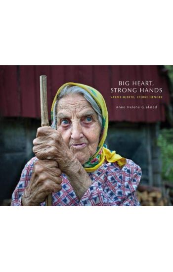 Big Heart, Strong Hands