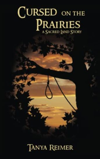 Cursed on the Prairies