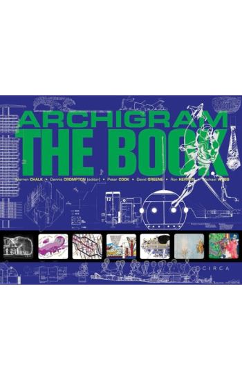 Archigram: The Book