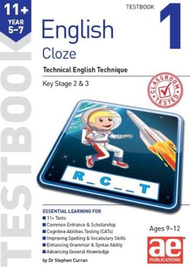 11+ English Year 5-7 Cloze Testbook 1