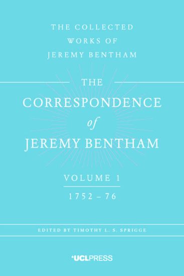 The Correspondence of Jeremy Bentham, Volume 1