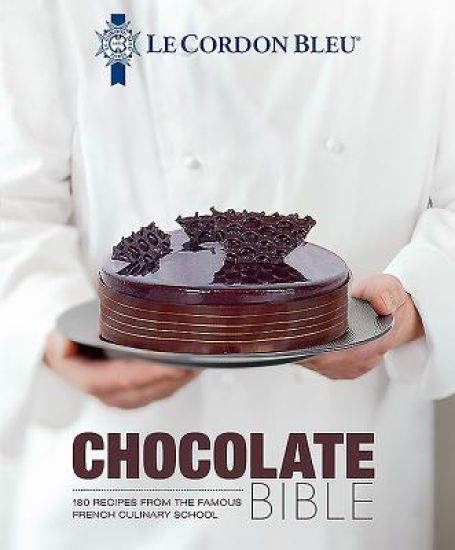 Kansikuva: Le Cordon Bleu Chocolate Bible