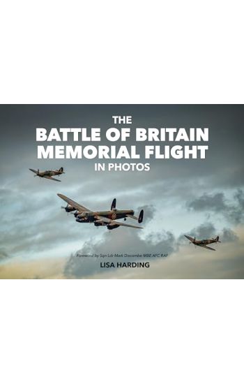The Battle of Britain Memorial Flight in Photos