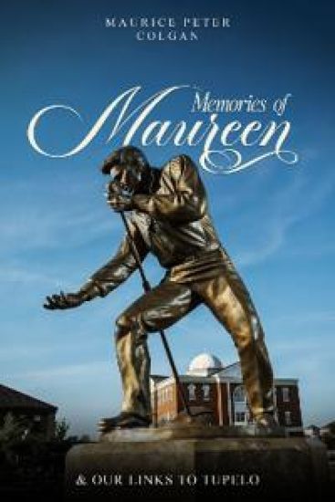 Memories of Maureen and Our Links to Tupelo