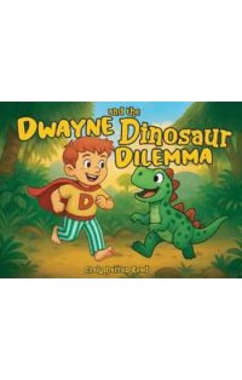 Dwayne and the Dinosaur Dilemma