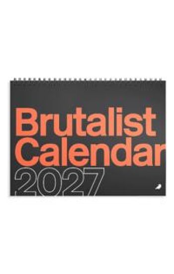 Brutalist Calendar 2027