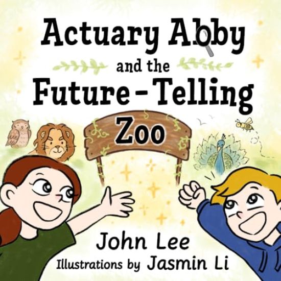 Actuary Abby and the Future-Telling Zoo