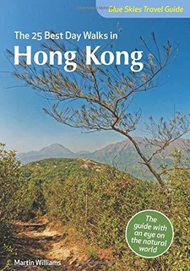 Blue Skies Guide: The 25 Best Day Walks in Hong Kong