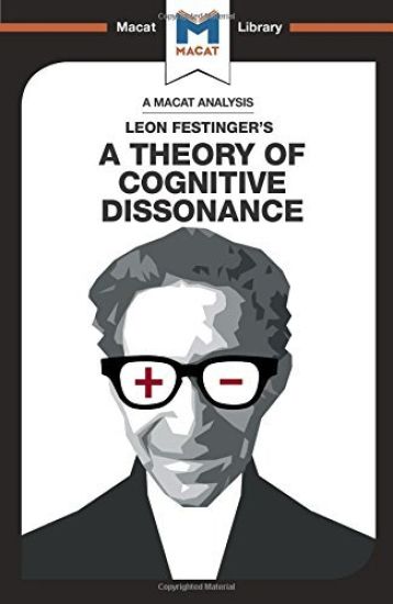 An Analysis of Leon Festinger's A Theory of Cognitive Dissonance