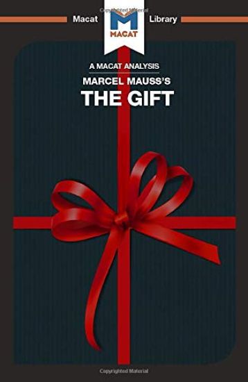 An Analysis of Marcel Mauss's The Gift