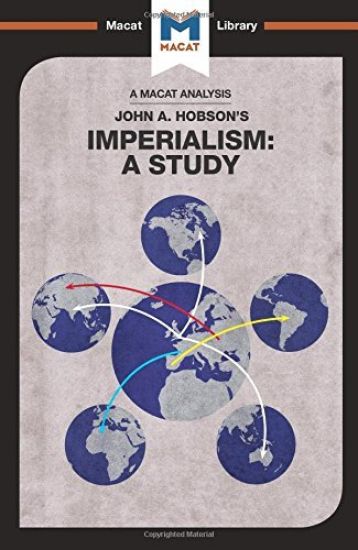An Analysis of John A. Hobson's Imperialism