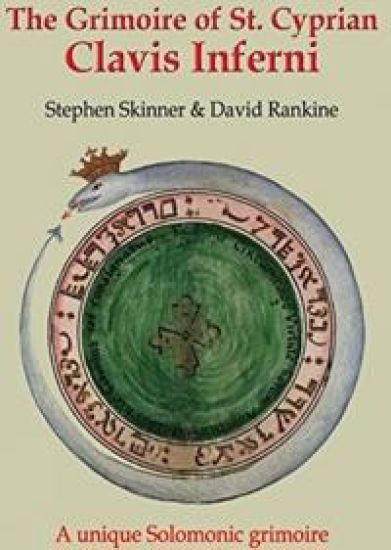 The Grimoire of St Cyprian: Clavis Inferni