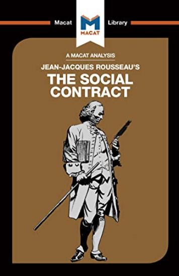 An Analysis of Jean-Jacques Rousseau's The Social Contract