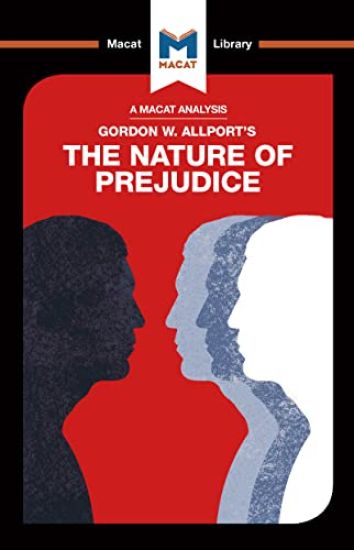 An Analysis of Gordon W. Allport's The Nature of Prejudice