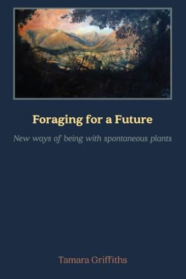 Foraging for a Future