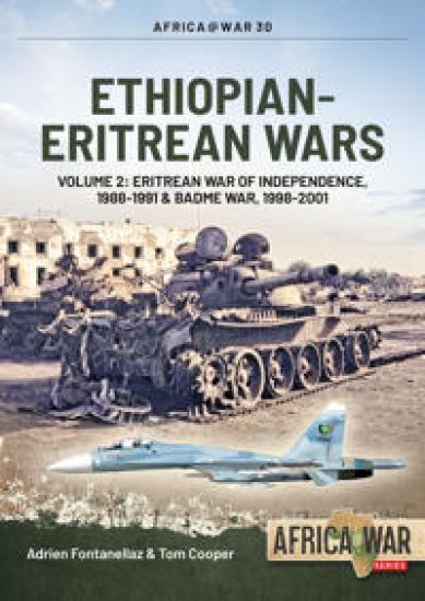 Ethiopian-Eritrean Wars, Volume 2