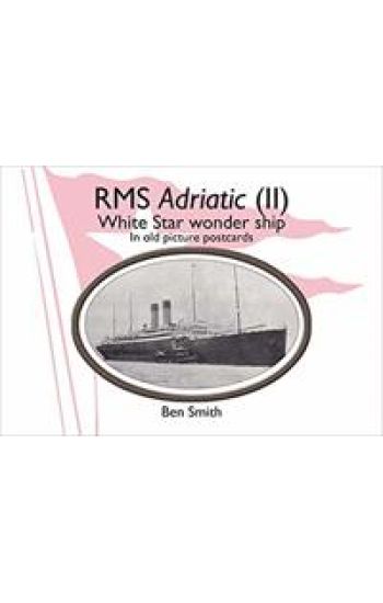 Rms Adriatic (II)