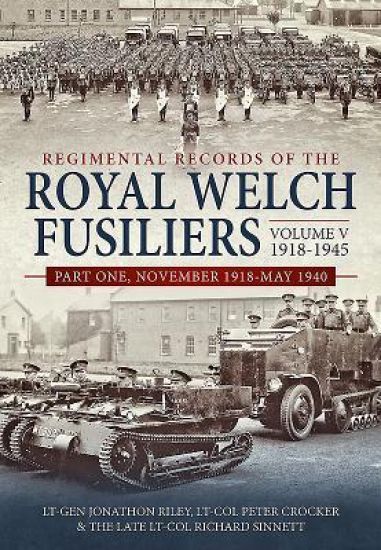 Regimental Records of the Royal Welch Fusiliers