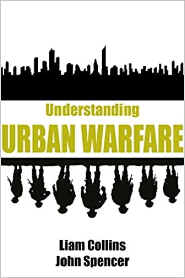 Understanding Urban Warfare