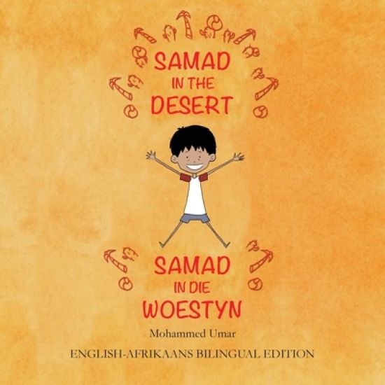 Samad in the Desert (English-Afrikaans Bilingual Edition)