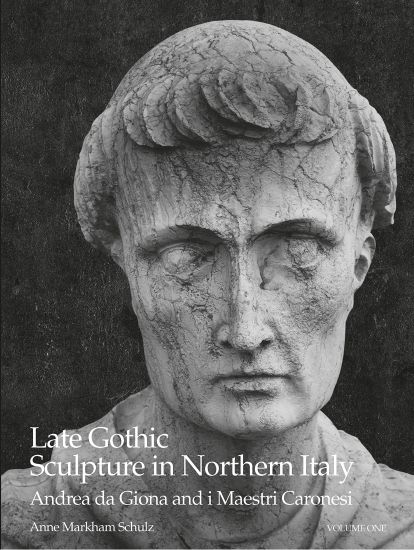 Late Gothic Sculpture in Northern Italy
