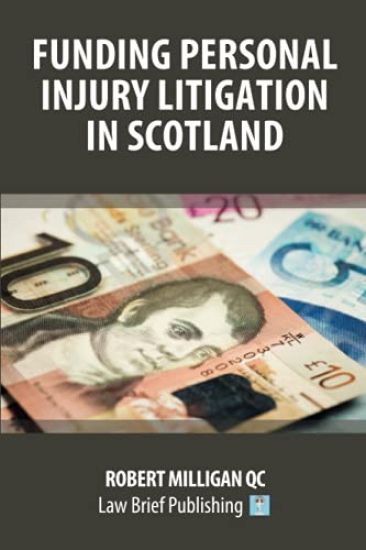 Litigation Funding in Scotland