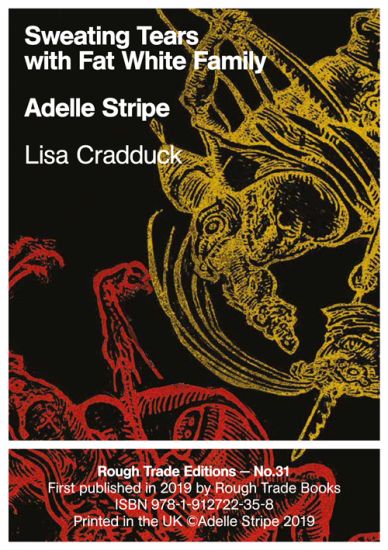 Sweating Tears with Fat White Family - Adelle Stripe & Lisa Cradduck (RT#31)